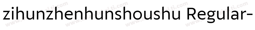 zihunzhenhunshoushu Regular字体转换
